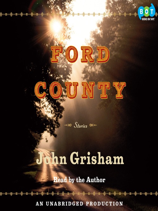 Title details for Ford County by John Grisham - Available